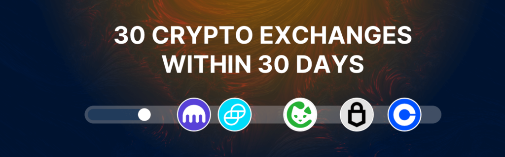 Support for 30 Crypto Exchanges within 30 Days