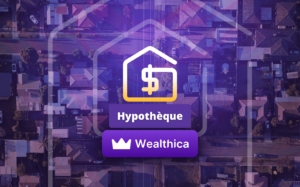 Wealthica offrira à ses utilisateurs l’accès à une expérience hypothécaire entièrement numérique